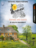 Sinners_and_Saints--Bunburry--A_Cosy_Mystery_Series__Episode_10__Unabridged_